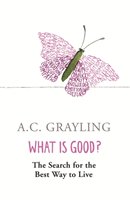 What is Good? Grayling A. C.