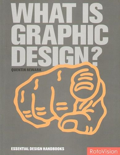 What Is Graphic Design? Newark Quentin