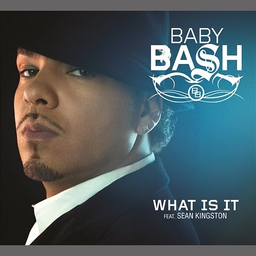What Is It? Baby Bash