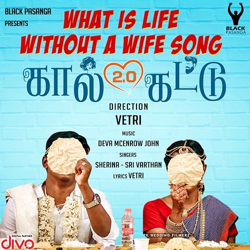 What Is Life Without A Wife (From "Kaal Kattu") Deva Mcenrow John