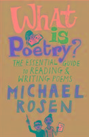 What Is Poetry? Rosen Michael