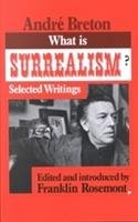 What is Surrealism? Breton Andre