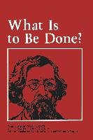 What Is to Be Done? Chernyshevsky Nikolai