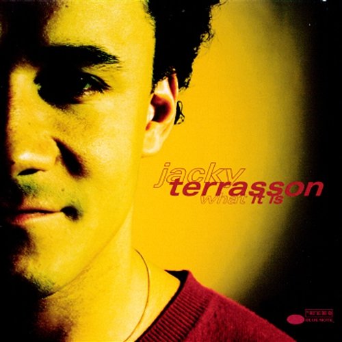 What It Is Jacky Terrasson
