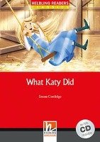 What Katy Did, mit 1 Audio-CD. Level 3 (A2) Coolidge Susan