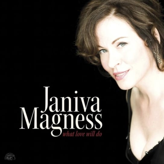 What Love Will Do Janiva Magness