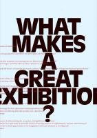 What Makes a great Exhibition? Marincola Paula