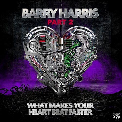 What Makes Your Heartbeat Faster (Part 2) Barry Harris