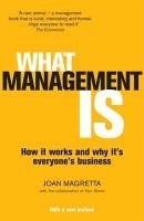 What Management Is Magretta Joan