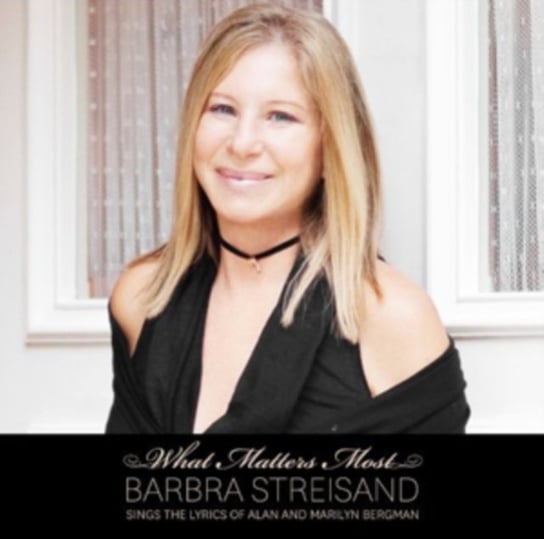 What Matters Most Streisand Barbra