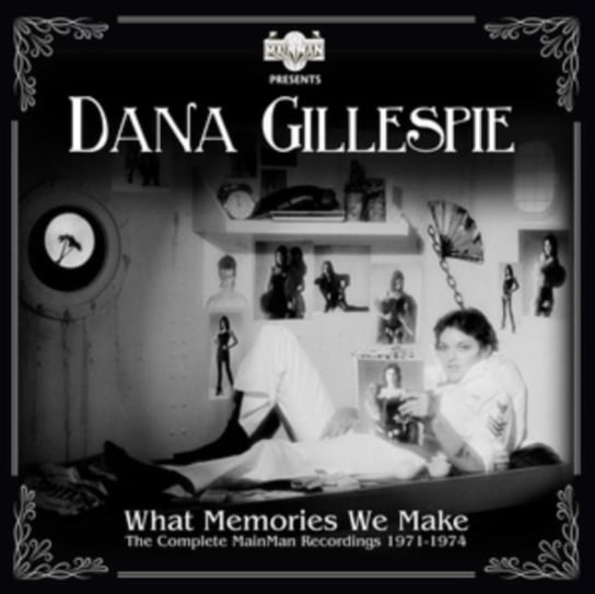 What Memories We Make... Gillespie Dana