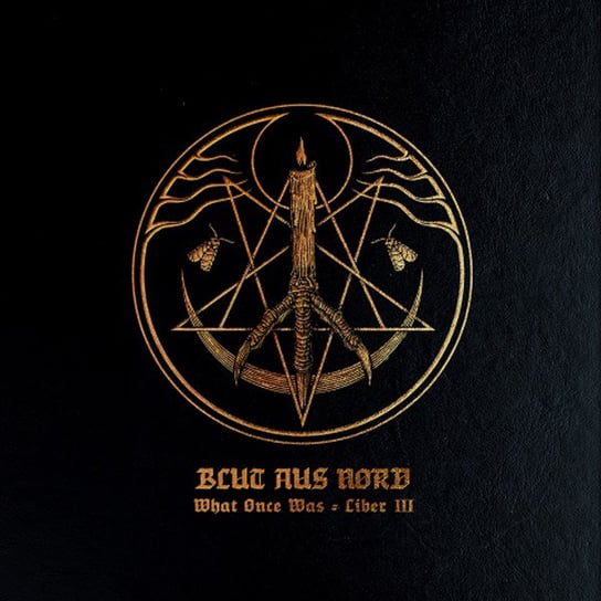 What Once Was Liber III Blut Aus Nord