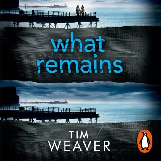 What Remains Weaver Tim