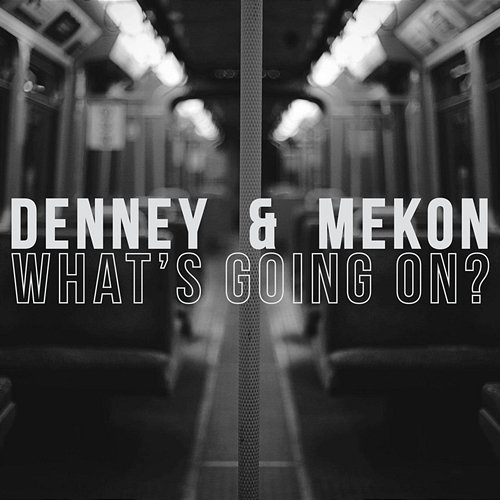 What’s Going On? Denney & Mekon feat. Roxanne Shante