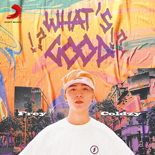 What's good?! Frey feat. Coldzy