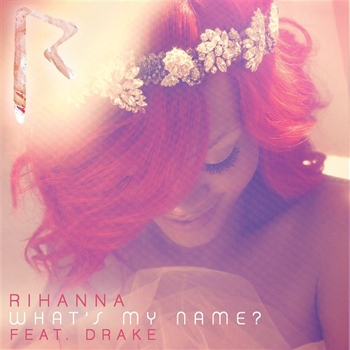 What's My Name? Rihanna
