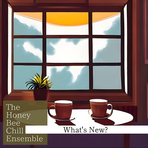 What's New ? The Honey Bee Chill Ensemble