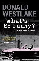 What's So Funny? Westlake Donald E.