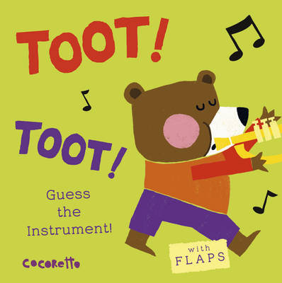 What's that Noise? TOOT! TOOT! Child's Play
