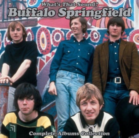 What's That Sound? Complete Albums Collection Buffalo Springfield
