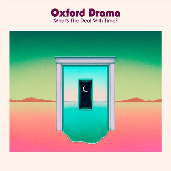What's The Deal With Time? Oxford Drama