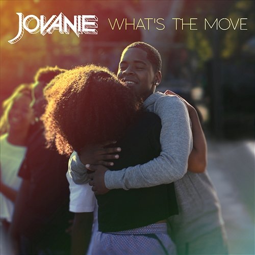 What's The Move Jovanie