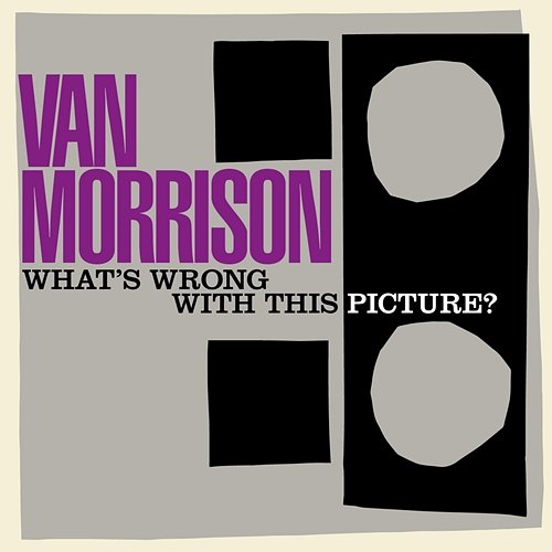 What's Wrong with This Picture? Van Morrison