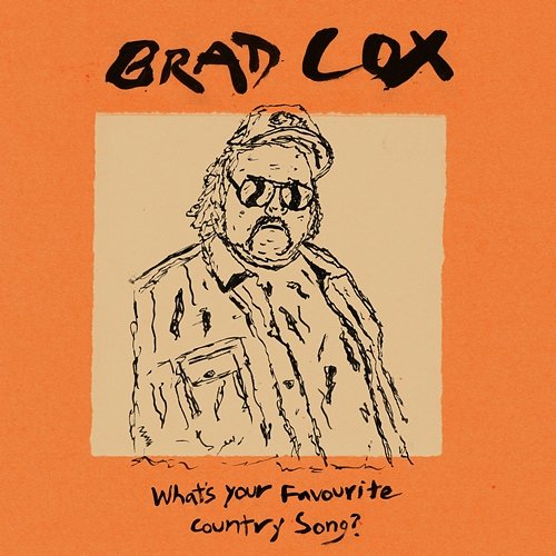 What's Your Favourite Country Song? Brad Cox