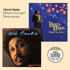 What's Your Sign + Wide Awake Biggs Barry
