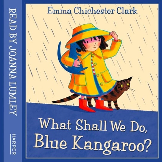 What Shall We Do, Blue Kangaroo Chichester Clark Emma