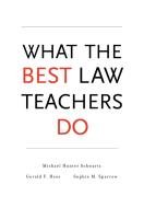 What the Best Law Teachers Do Schwartz Michael Hunter