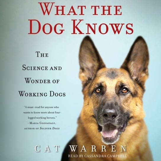 What the Dog Knows Warren Cat