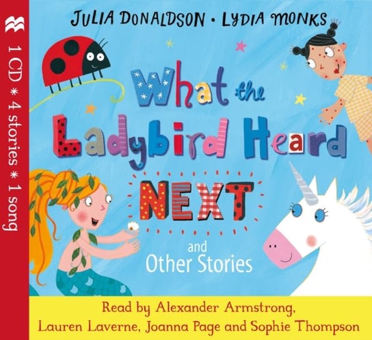 What the Ladybird Heard Next and Other Stories + CD Donaldson Julia