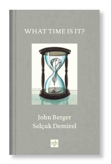 What Time Is It? Berger John