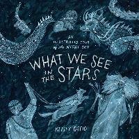 What We See in the Stars Oseid Kelsey