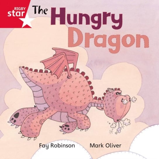 What will dragon eat? Rigby Star Independent Red Reader. Volume 8 Opracowanie zbiorowe
