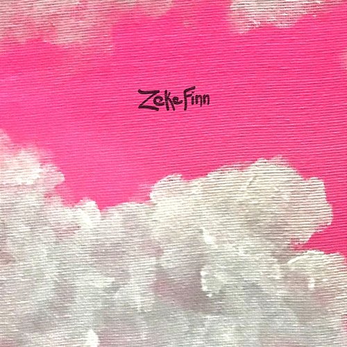 What You Need Zeke Finn