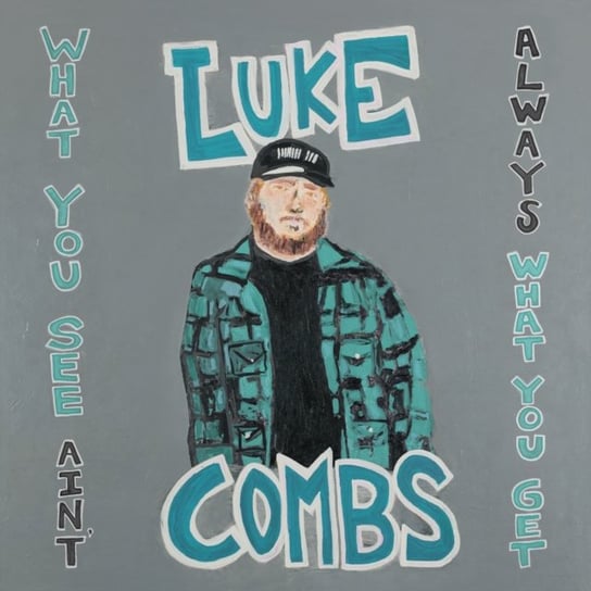What You See Ain't Always What You Get Combs Luke