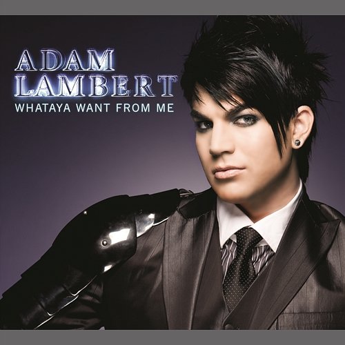Whataya Want from Me Adam Lambert