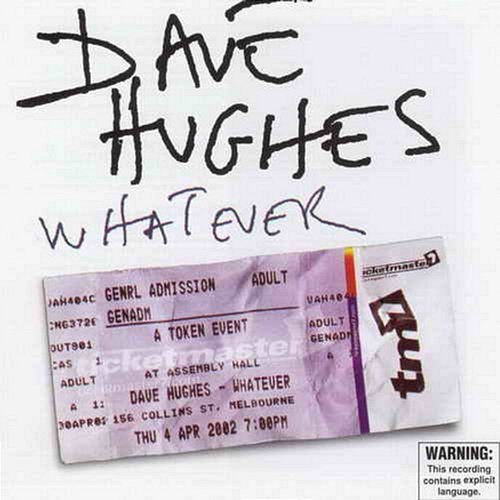 Whatever Dave Hughes