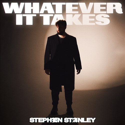 Whatever It Takes Stephen Stanley