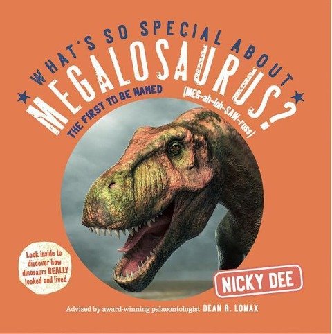 Whats So Special About Megalosaurus? Nicky Dee