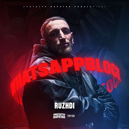 WHATSAPPBLOCK PROTOTYP RAPSTAR, Ruzhdi