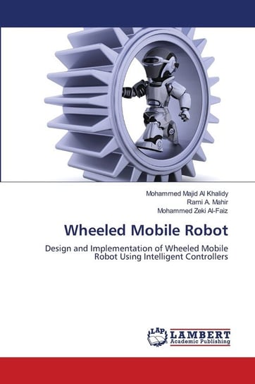 Wheeled Mobile Robot Al Khalidy Mohammed Majid