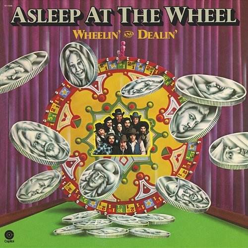 Wheelin' And Dealin' Asleep At The Wheel