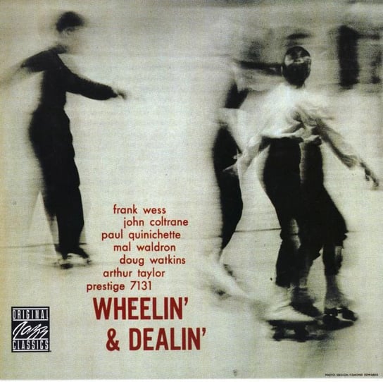 Wheelin & Dealin Coltrane John