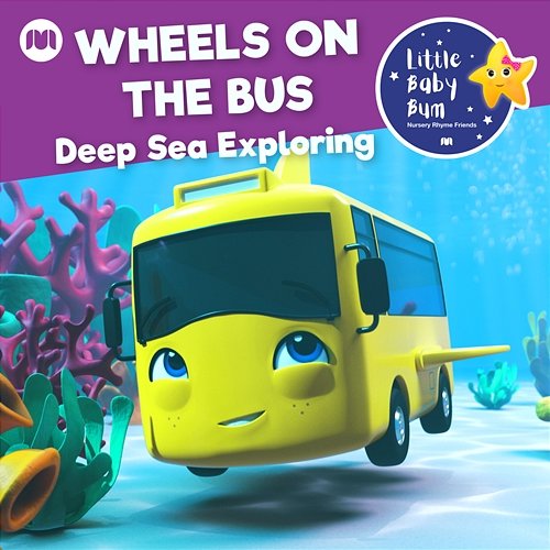 Wheels on the Bus (Deep Sea Exploring) Little Baby Bum Nursery Rhyme Friends