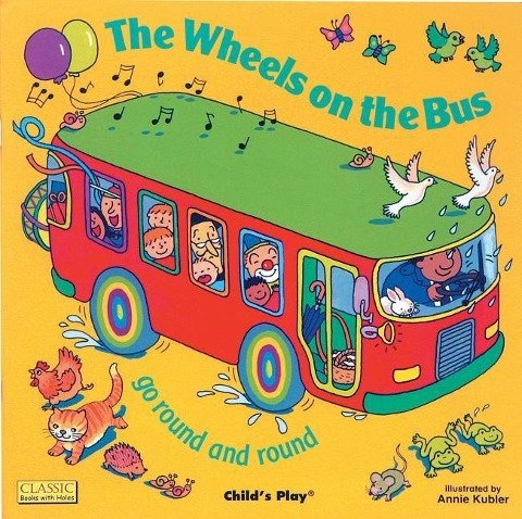 Wheels on the Bus go Round and Round Adams Pat