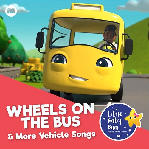 Wheels on the Bus & More Vehicle Songs! Little Baby Bum Nursery Rhyme Friends