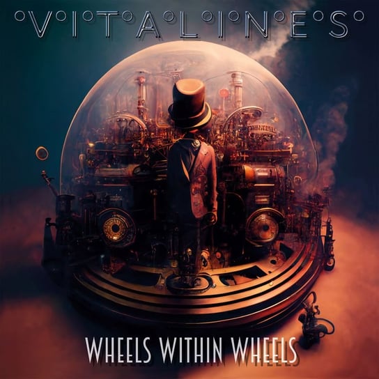 Wheels Within Wheels Vitalines